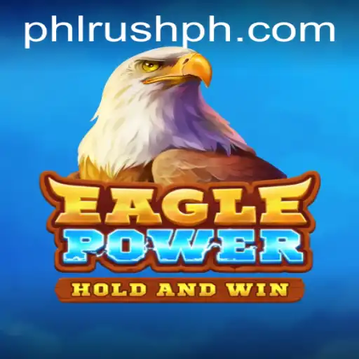 Exploring EaglePower: An In-Depth Look into PhlRush Mechanics and Gameplay