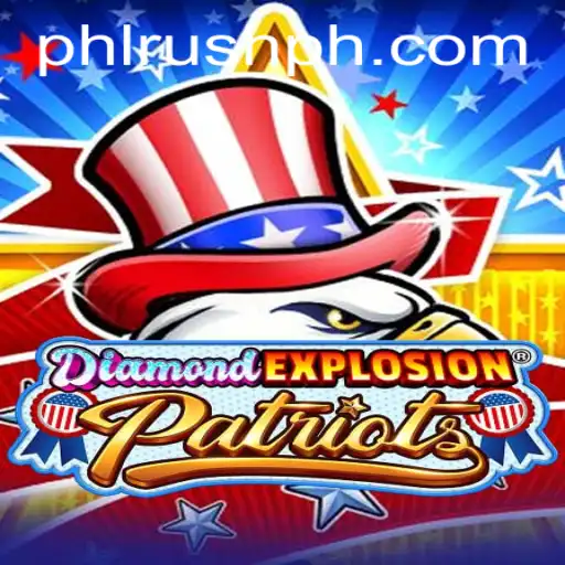 DiamondExplosionPatriots: A Thrilling New Gaming Experience with PhlRush